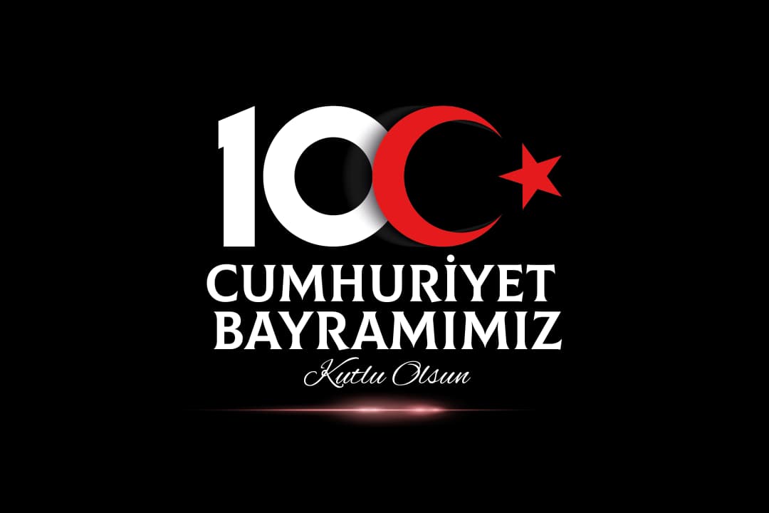 Cumhuriyetimizin 100. yılı kutlu olsun
